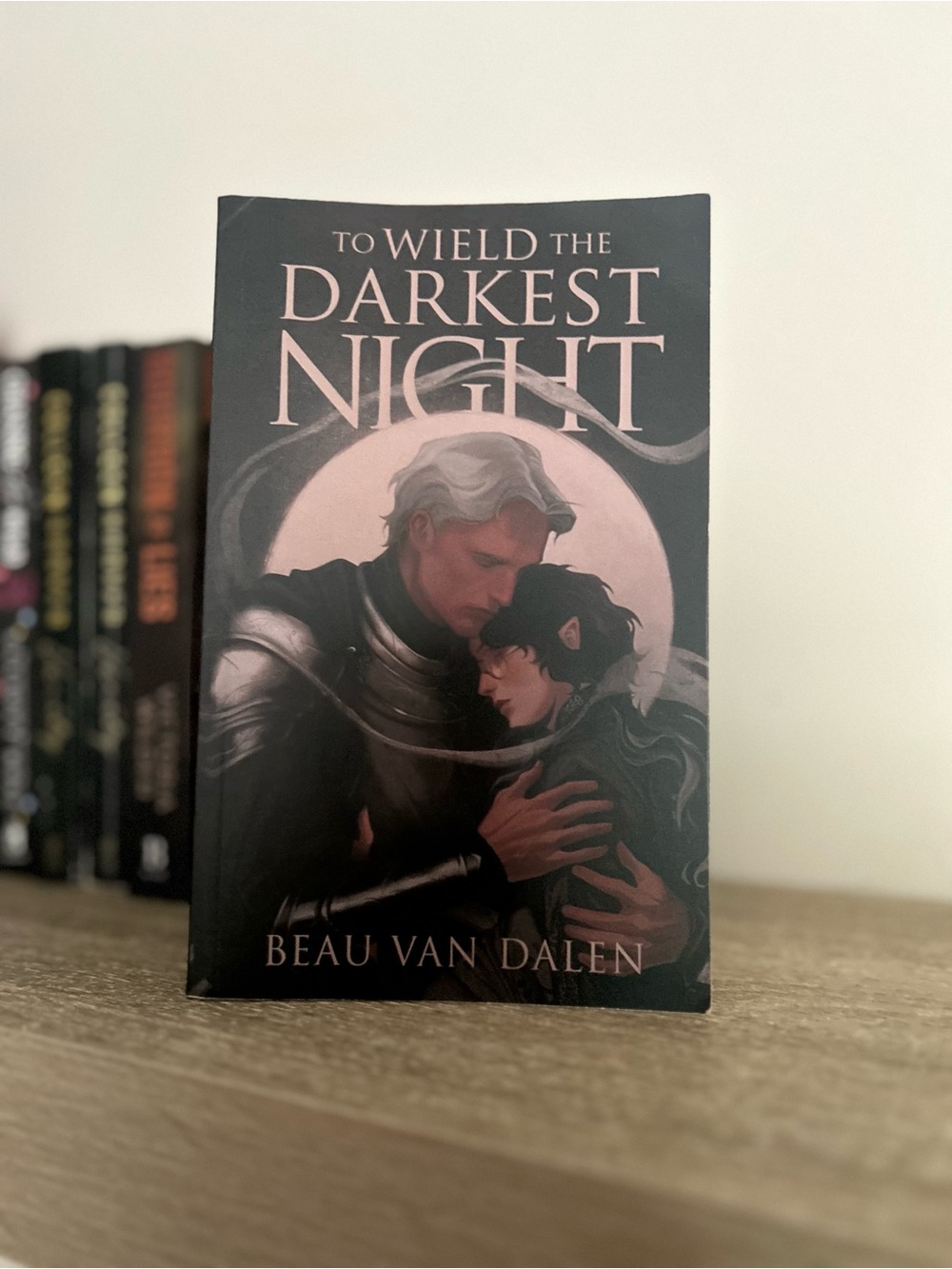 To Wield the Darkest Night by Beau Van Dalen - Dark Cover Art paperback 📚